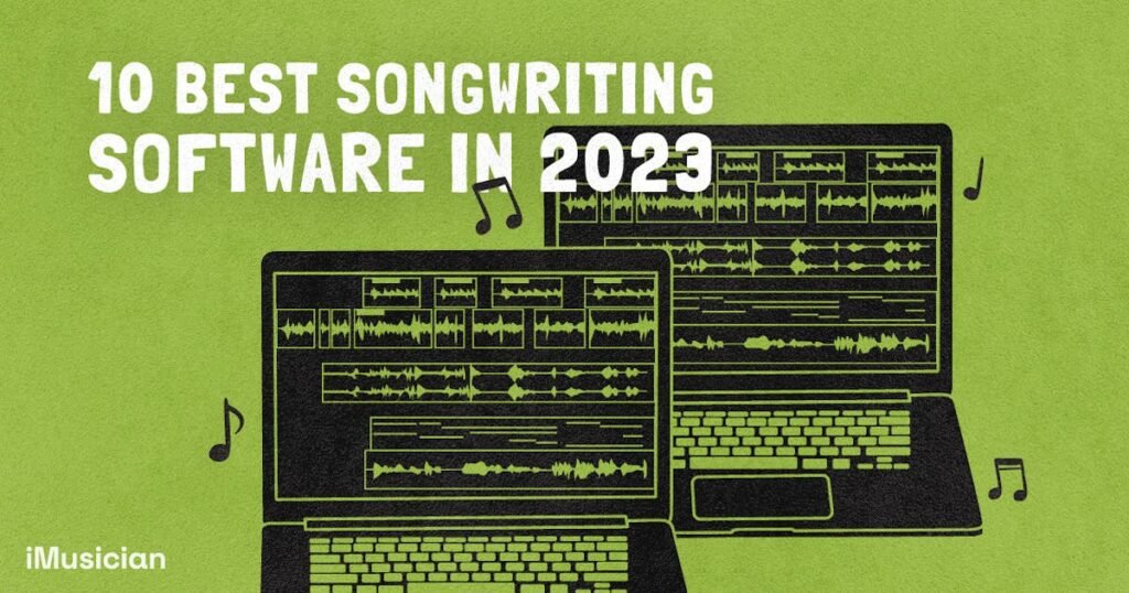 Best Songwriting Software