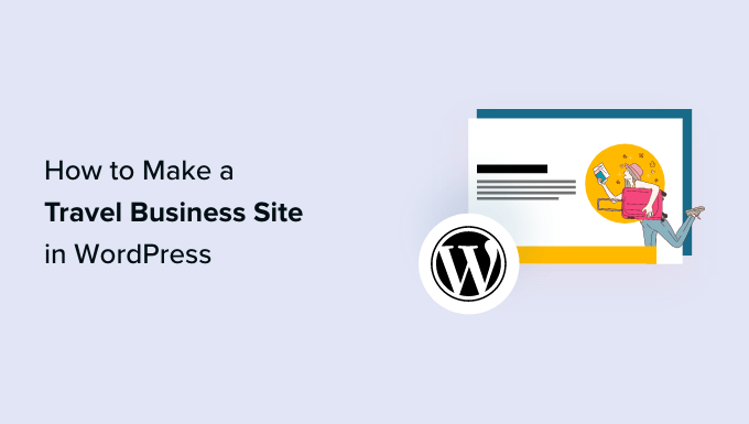 How to Make a Travel Business Site in Wordpress Step by Step