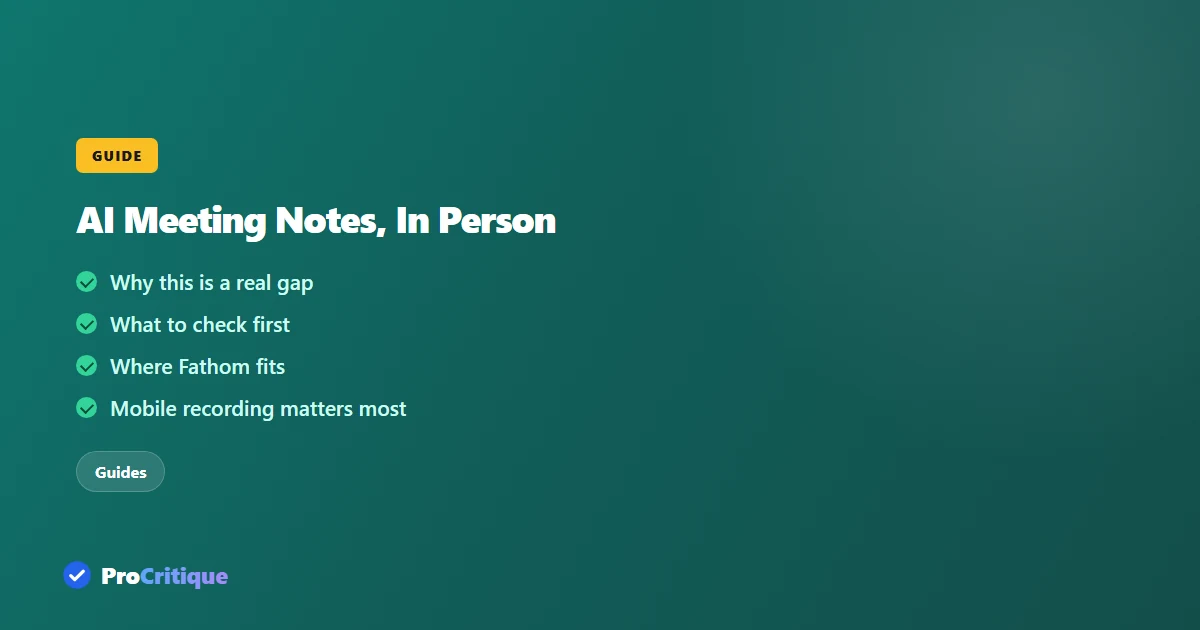 Best AI Meeting-Note Apps for In-Person Meetings