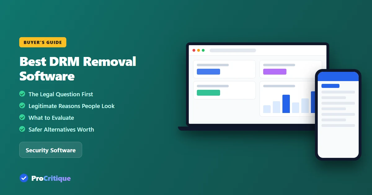 Best DRM Removal Software: What to Know Before You Buy