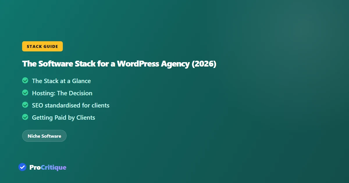 The Software Stack for a WordPress Agency (2026)