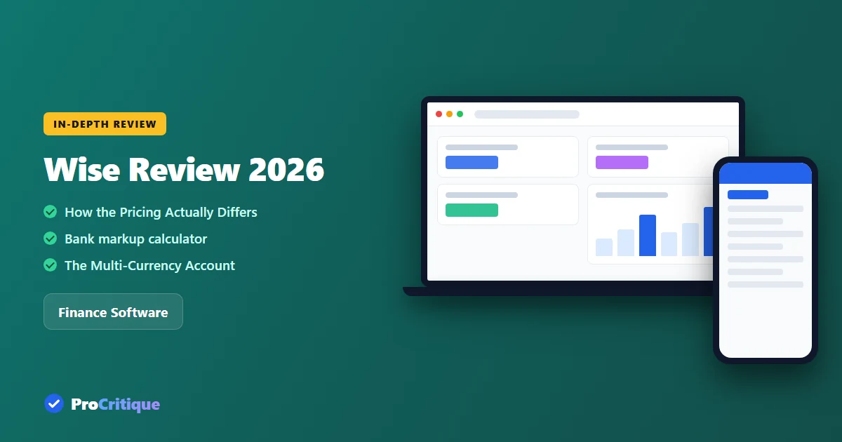Wise Review 2026: Mid-Market Rates and What They Do Not Cover
