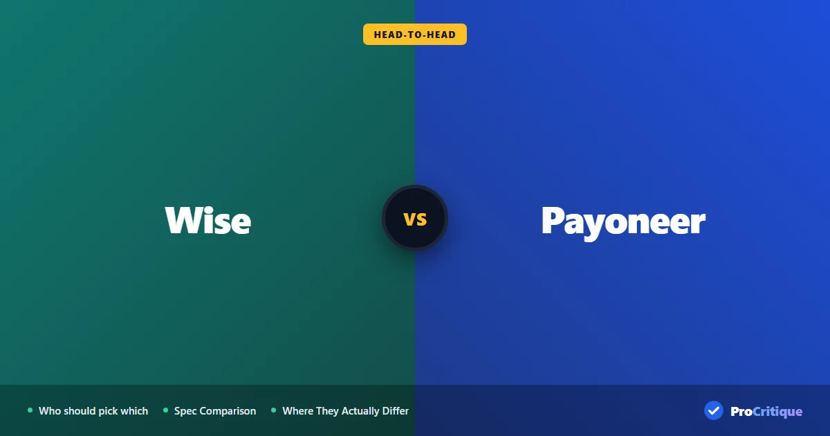 Wise vs Payoneer 2026: Real Exchange Rate vs Marketplace Access