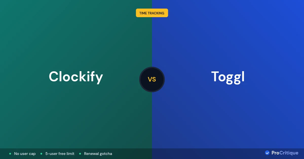 Clockify vs Toggl 2026: Unlimited Free Users vs a 5-User Cap